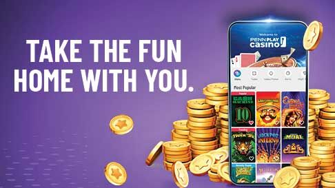 Take the fun home with you, stack of gold coins and PENN Play Casino app iamage